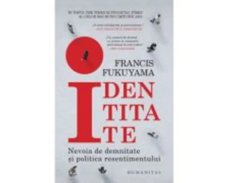 Identitate - Francis Fukuyama