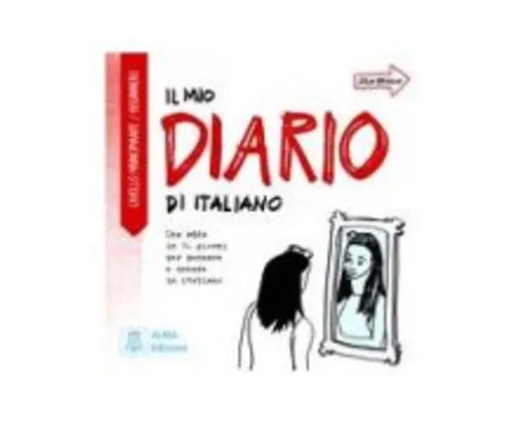 Il mio diario di italiano. Livello principiante