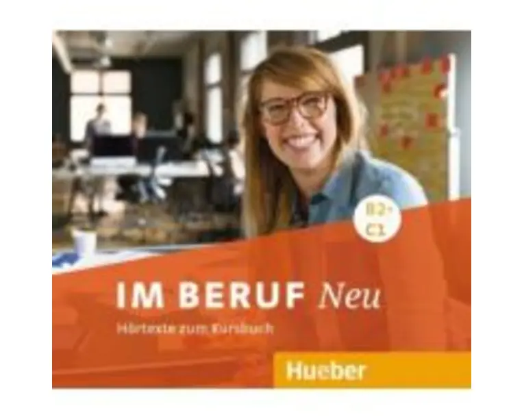 Im Beruf NEU B2+-C1 3 Audio-CDs - Sabine Schluter