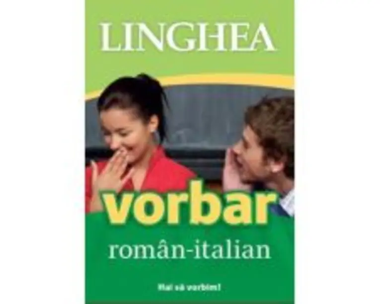 Vorbar roman-italian. Hai sa vorbim!