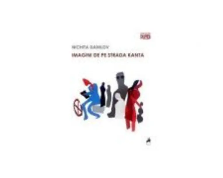 Imagini de pe strada Kanta - Nichita Danilov