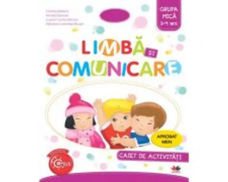 Imi place la gradinita. Limba si comunicare. Caiet de activitati. Grupa mica 3-4 ani - Cristina Banica