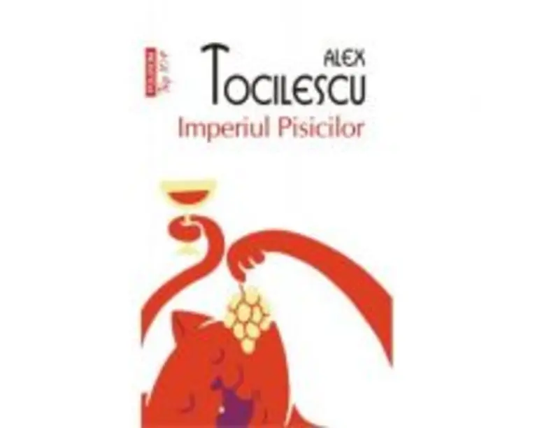Imperiul pisicilor. Editia 2 - Alex Tocilescu