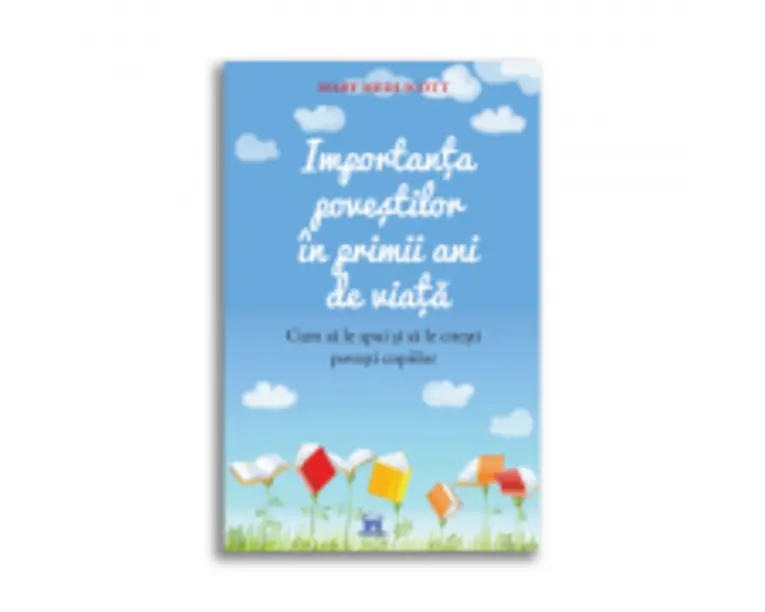 Importanta povestilor in primii ani de viata - Mary Medlicott