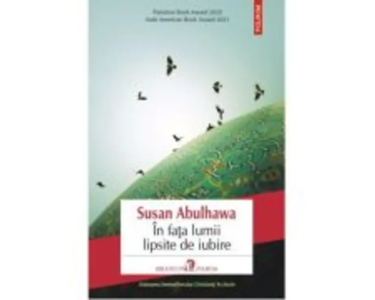 In fata lumii lipsite de iubire - Susan Abulhawa