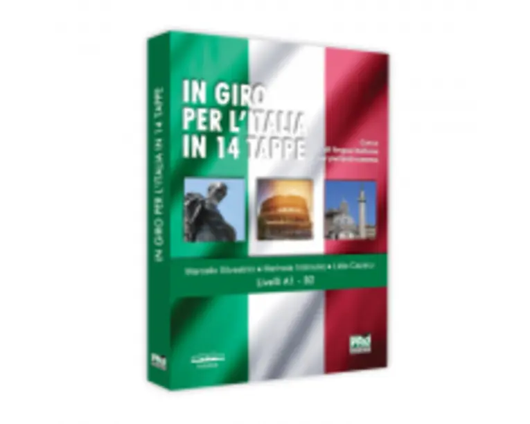 IN GIRO PER L’ITALIA IN 14 TAPPE. Corso di lingua italiana per parlanti rumeno Livelli A1  B2 - Marcello Silvestrini, Marinela Vramulet, Lidia Cazacu