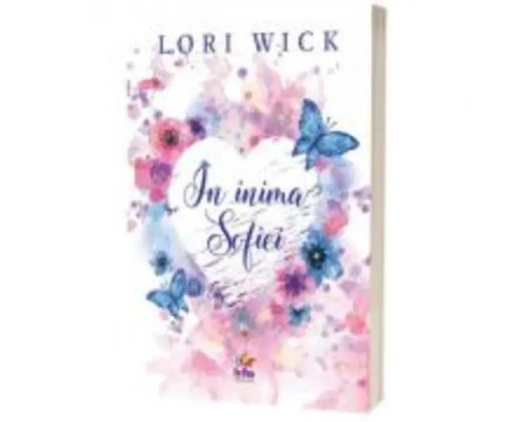 In inima Sofiei - Lori Wick