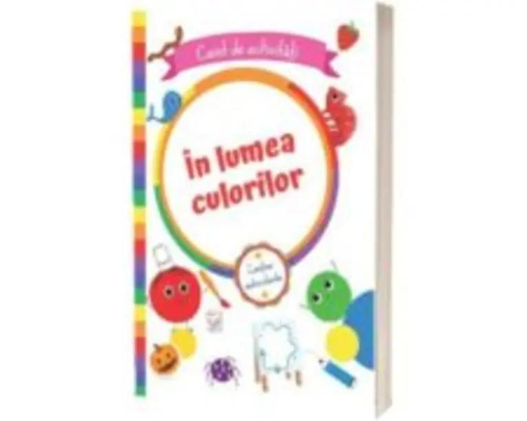 In lumea culorilor. Caiet de activitati