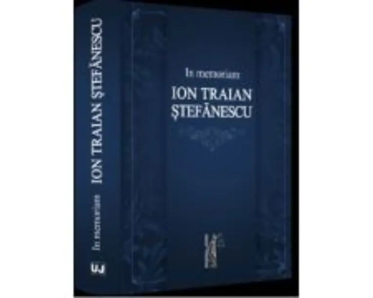 In memoriam Ion Traian Stefanescu - Ioan Chelaru, Brindusa Vartolomei, Monica Gheorghe