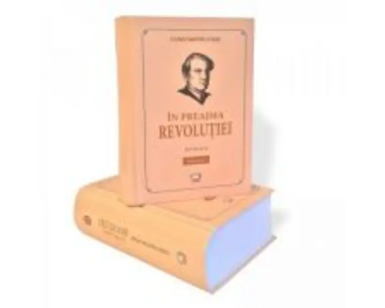 In preajma revolutiei﻿. Volumele 1-2 - Constantin Stere