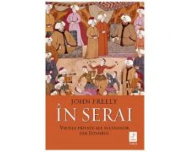 In serai - John Freely