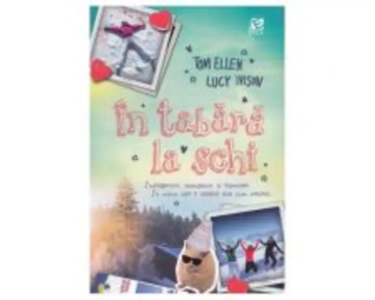 In tabara la schi - Tom Ellen, Lucy Ivison