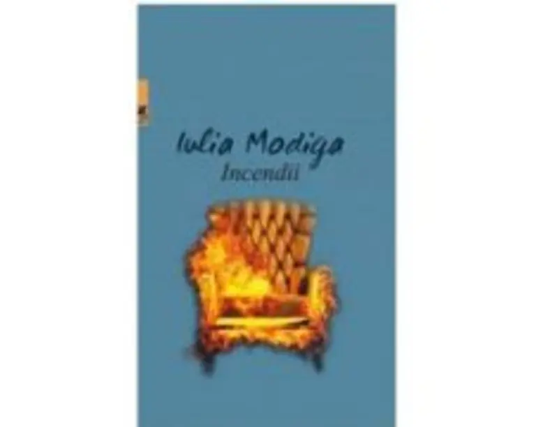 Incendii - Iulia Modiga