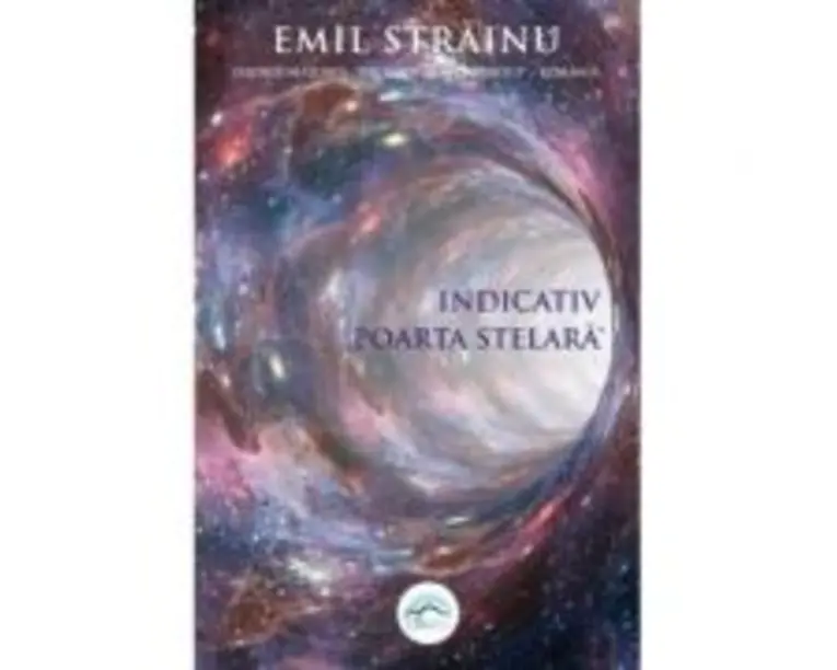 Indicativ Poarta stelara - Emil Strainu
