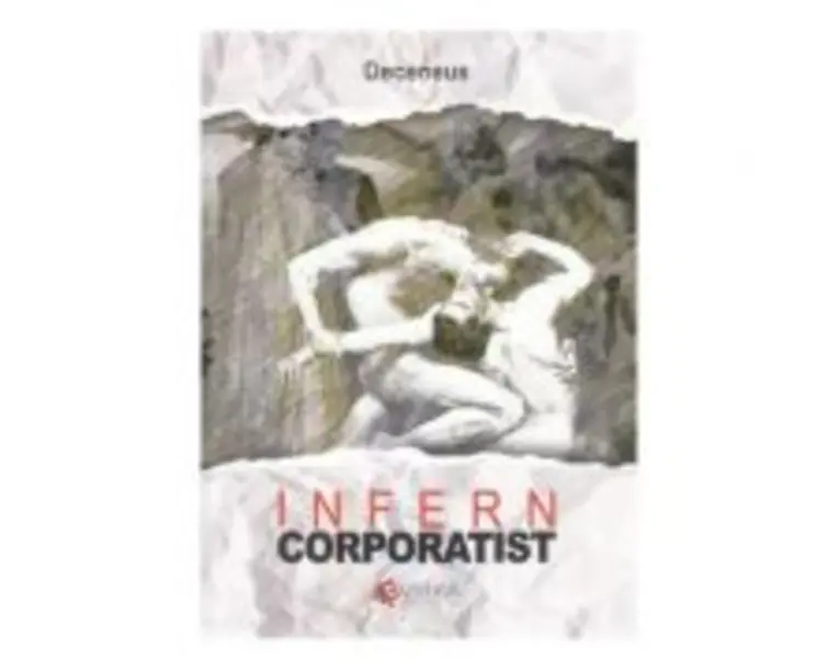 Infern corporatist - Deceneus