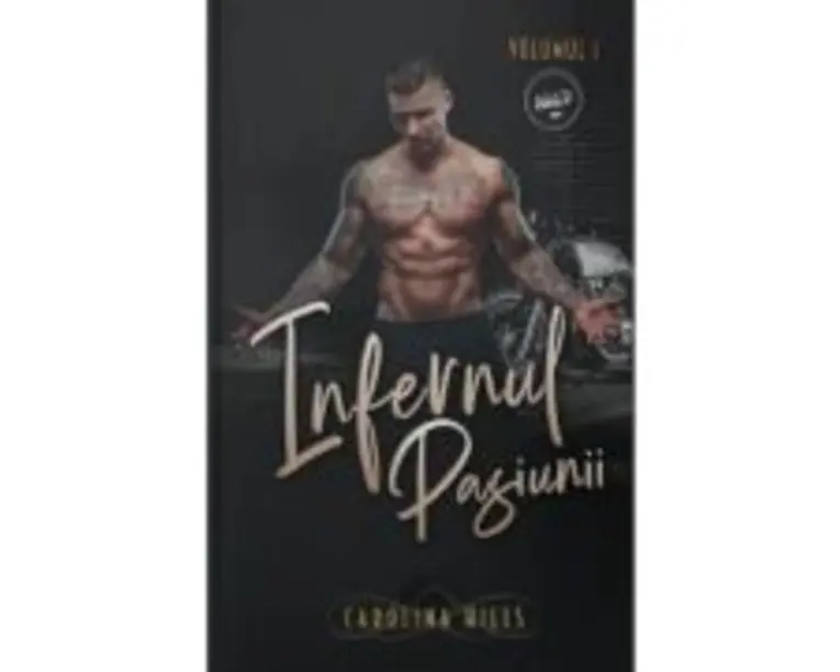 Infernul Pasiunii Volumul 1 - Carolina Hills