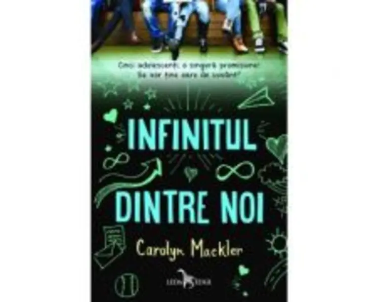 Infinitul dintre noi - Carolyn Mackler