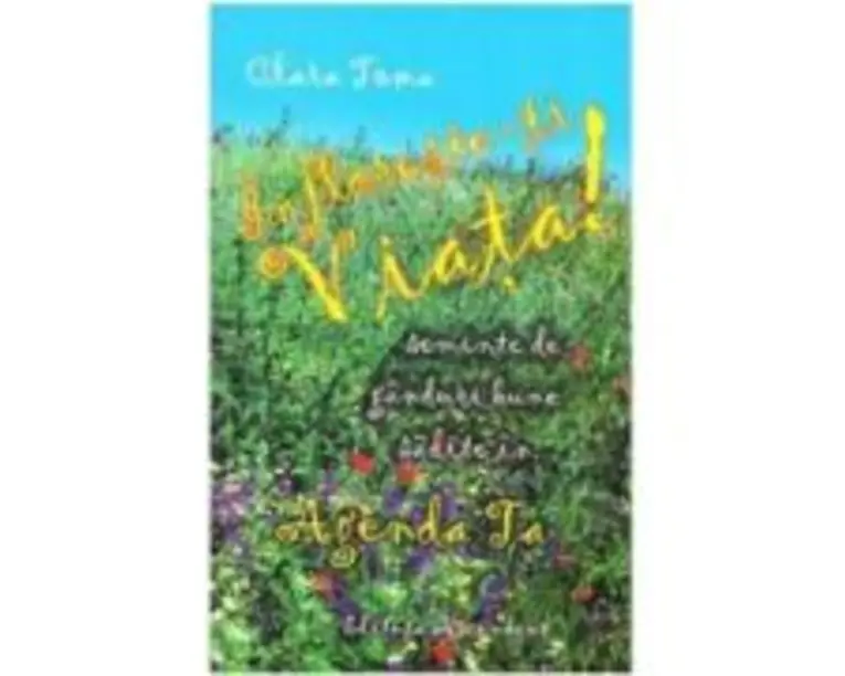 Infloreste-ti viata - Clara Toma