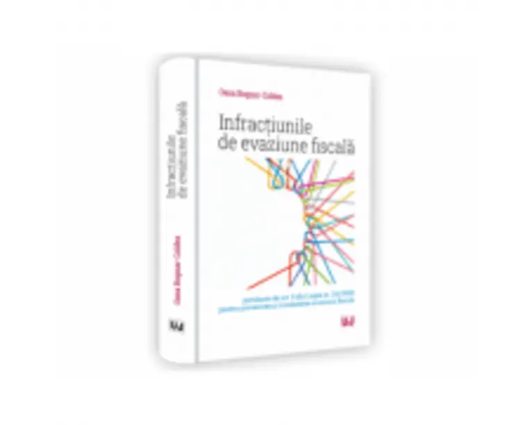Infractiunile de evaziune fiscala prevazute de art. 9 din Legea nr. 241/2005 pentru prevenirea si combaterea evaziunii fiscale - Oana Laura Bugnar - C