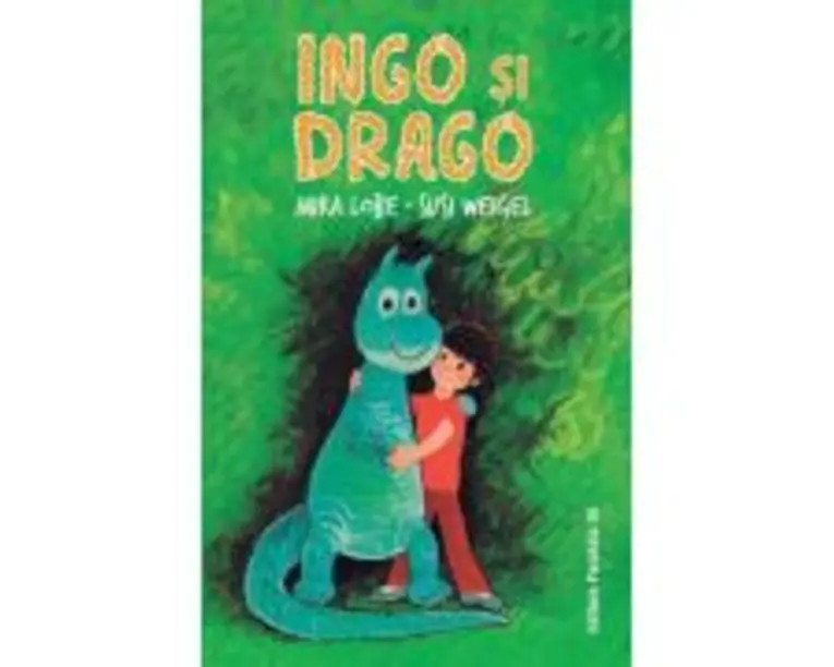 Ingo si Drago - Mira Lobe