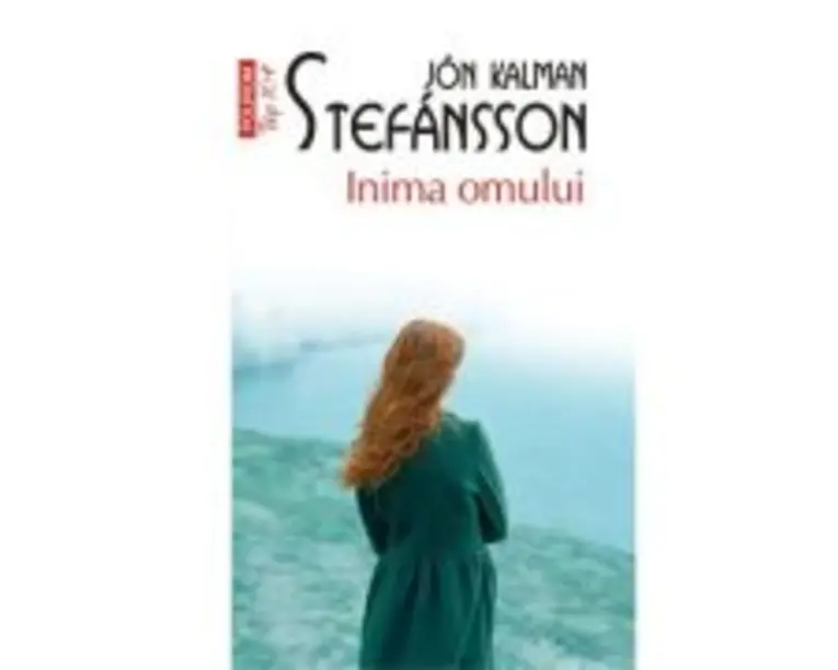 Inima omului (editie de buzunar) - Jon Kalman Stefansson