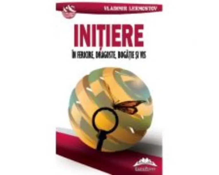 Initiere in fericire, dragoste, bogatie si vis - Vladimir Lermontov