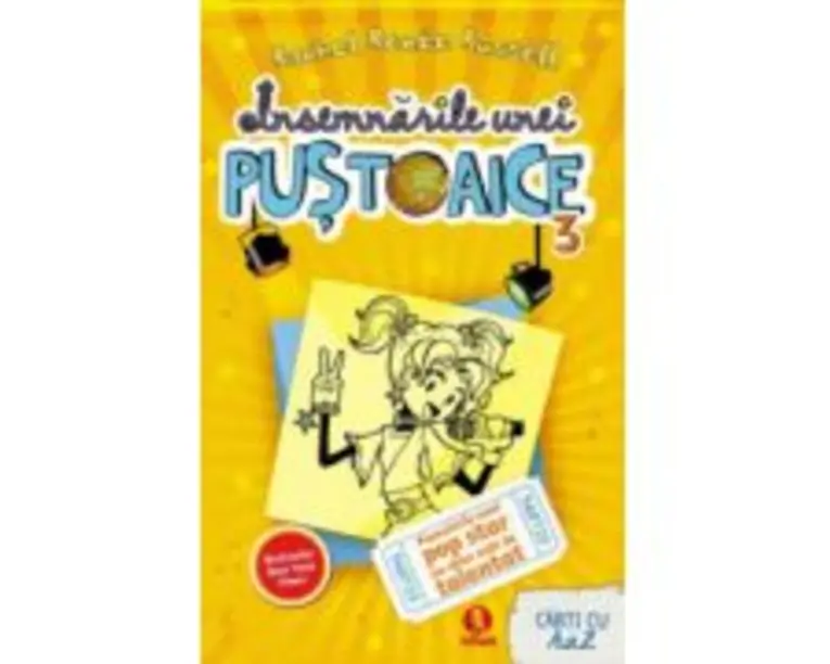 Insemnarile unei pustoaice 3. Povestirile unui pop star nu chiar atat de talentat - Rachel Renee Russell
