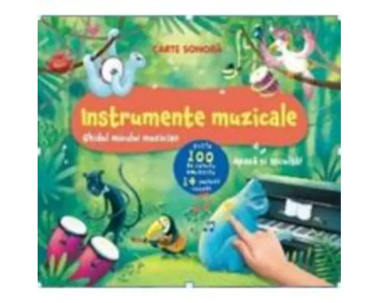 Instrumente muzicale. Ghidul micului muzician