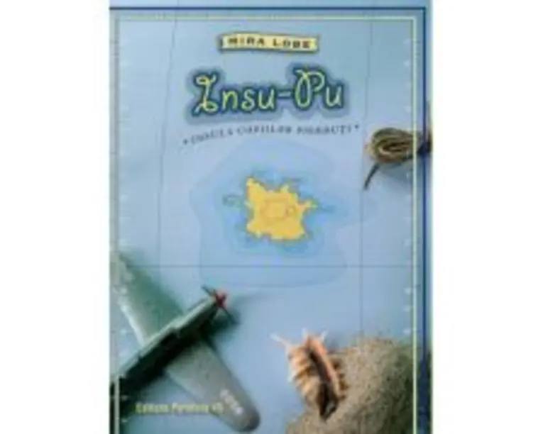 Insu-Pu. Insula copiilor pierduti - Mira Lobe