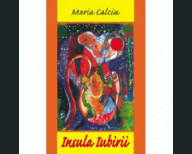 Insula iubirii - Maria Calciu