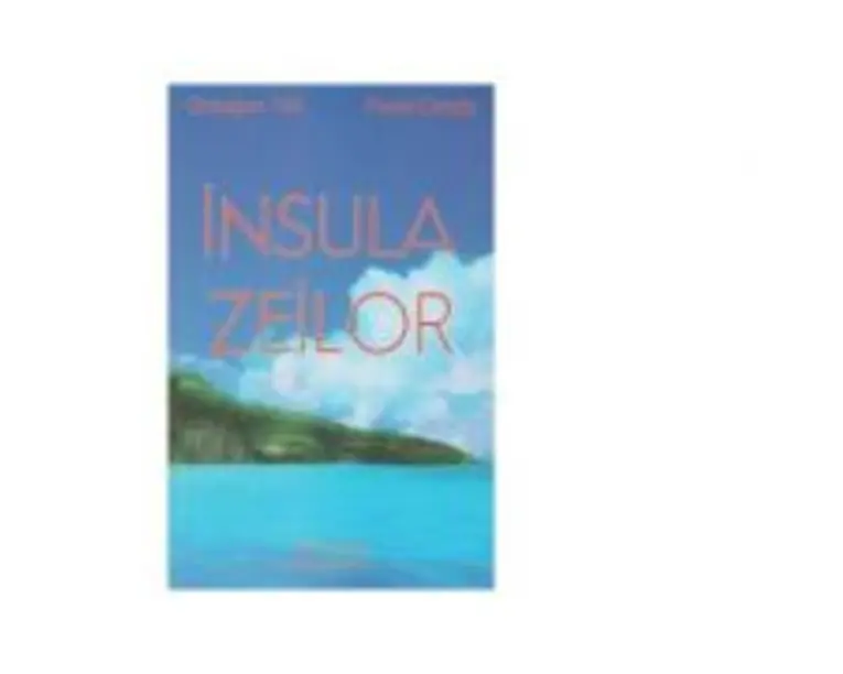 Insula zeilor - Pavel Corut