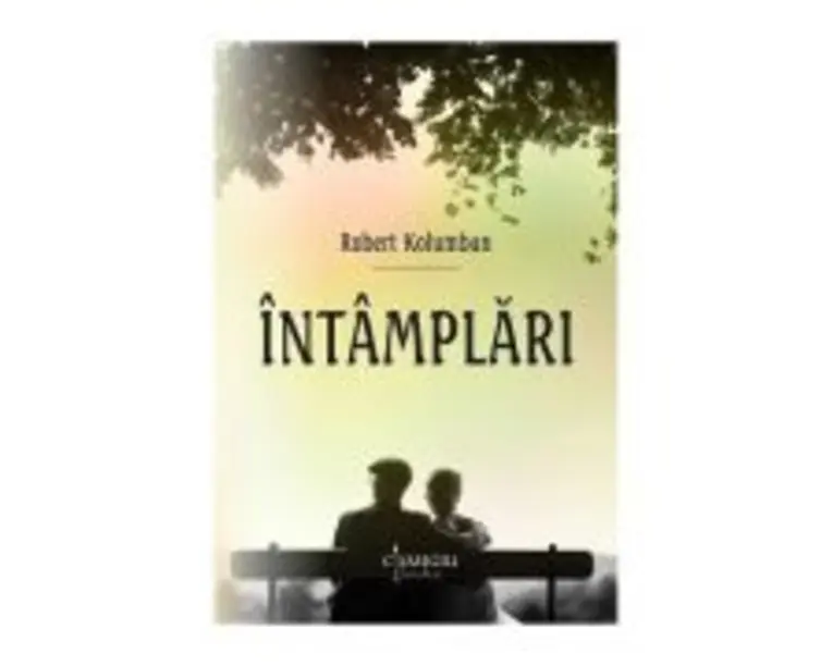 Intamplari - Robert Kolumban