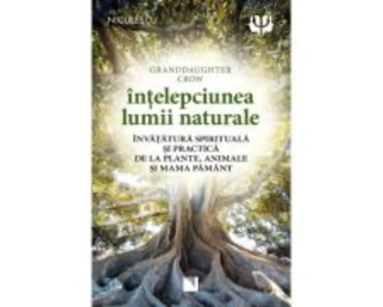 Intelepciunea lumii naturale - Granddaughter Crow