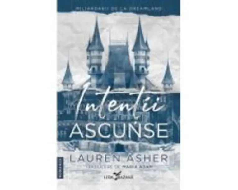 Intentii ascunse - Lauren Asher