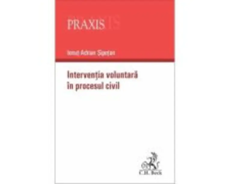 Interventia voluntara in procesul civil - Ionut-Adrian Sipetan