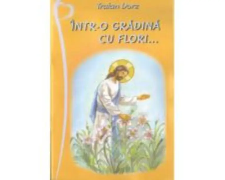Intr-o gradina cu flori - Traian Dorz