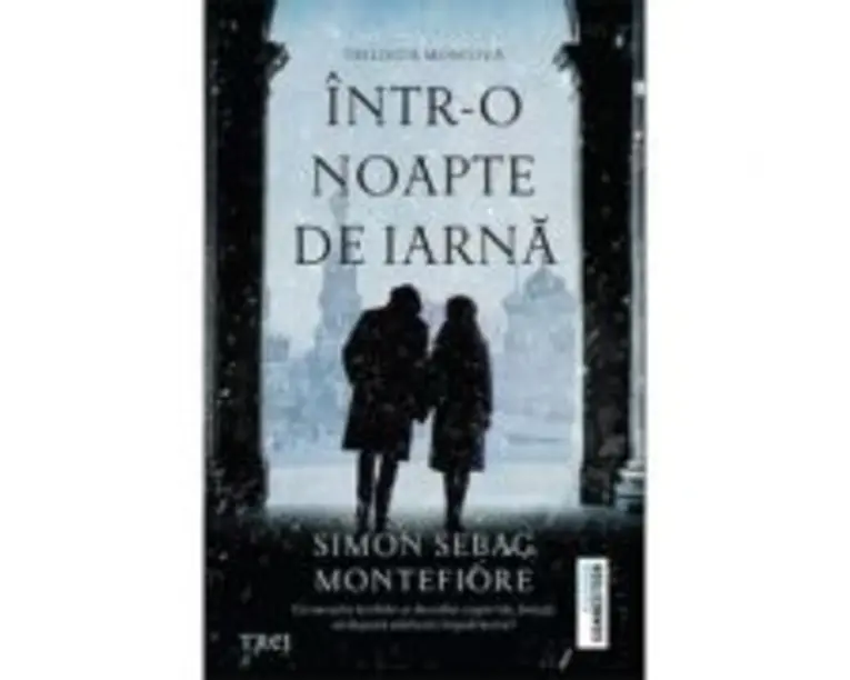 Intr-o noapte de iarna - Simon Sebag Montefiore