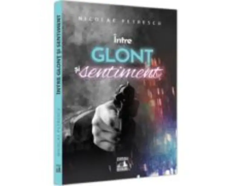 Intre glont si sentiment - Nicolae Petrescu