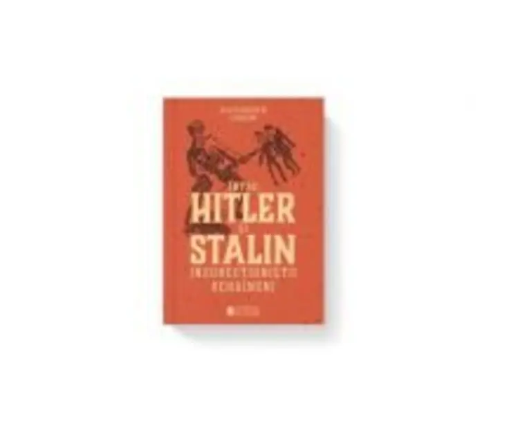 Intre Hitler si Stalin. Insurectionistii ucraineni - Alexander Gogun