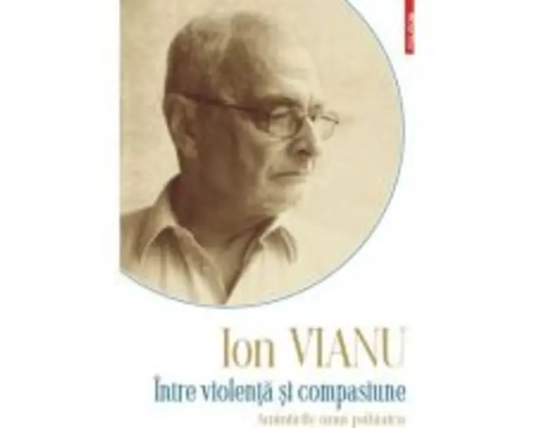 Intre violenta si compasiune. Amintirile unui psihiatru - Ion Vianu