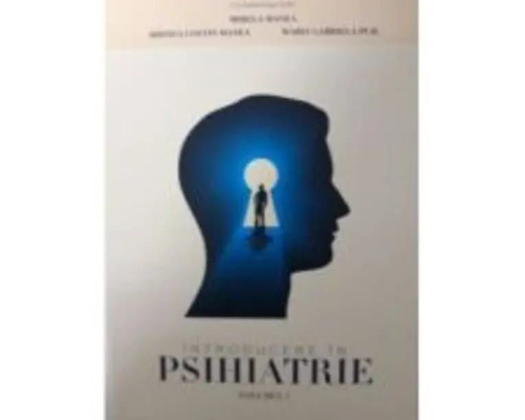 Introducere in psihiatrie. Volumul 1 - Mirela Manea