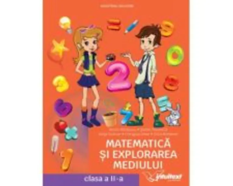 Matematica si explorarea mediului. Manual clasa a 2-a - Mirela Mihaescu