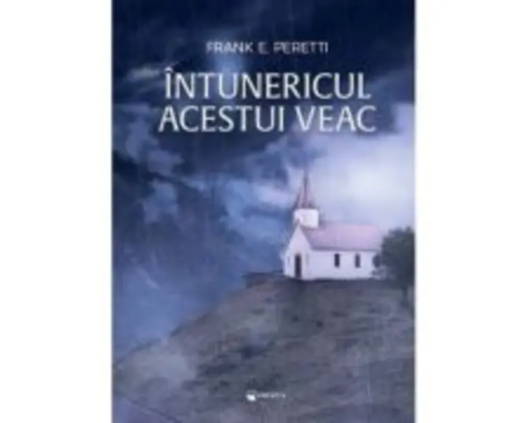 Intunericul acestui veac - Frank Peretti
