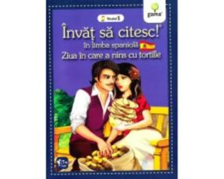 Invat sa citesc in limba spaniola. Nivelul 1. Ziua in care a nins cu tortille