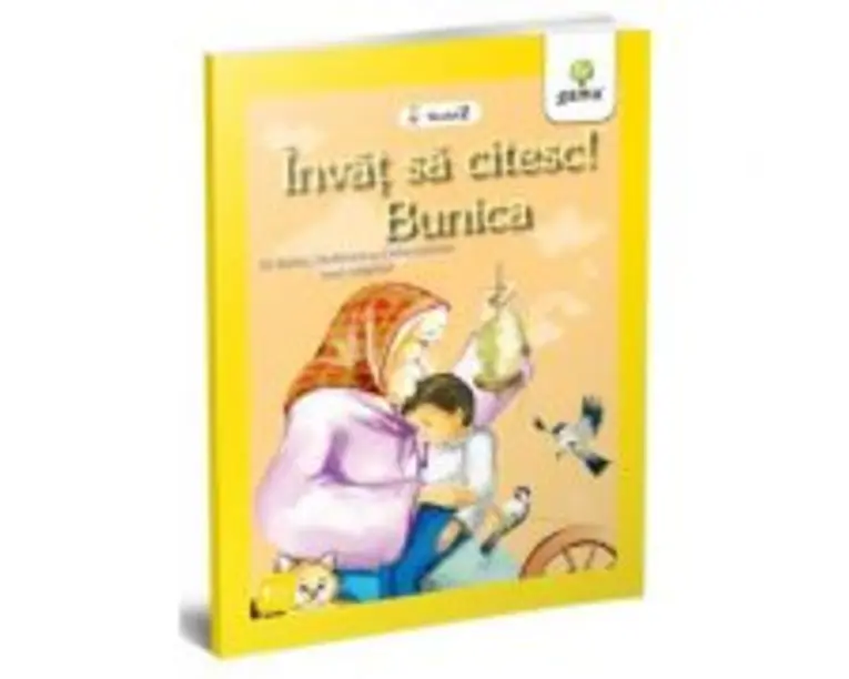 Invat sa citesc. Nivelul 2. Bunica - Barbu Stefanescu Delavrancea