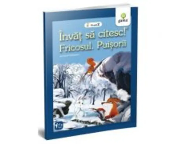 Invat sa citesc. Nivelul 2. Fricosul. Puisorii - Emil Garleanu