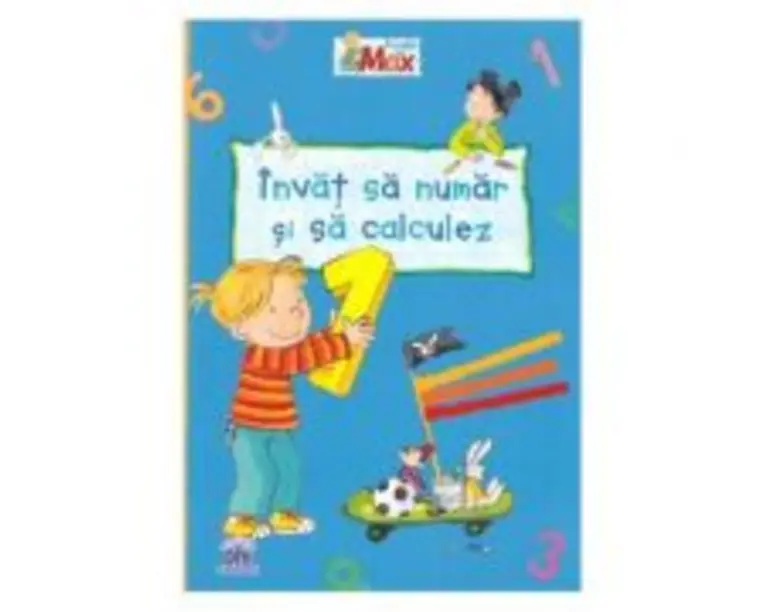 Invat sa numar si sa calculez