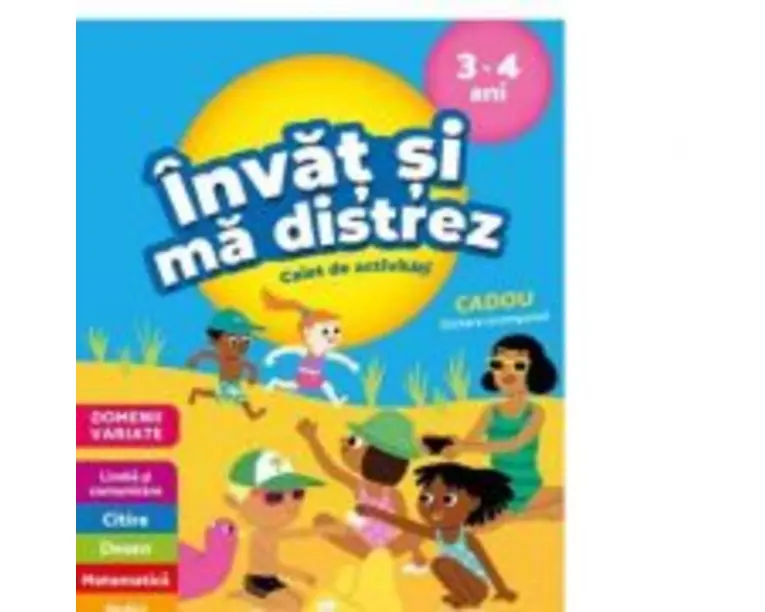 Invat si ma distrez 3-4 ani. Caiet de activitati - Catherine Serres