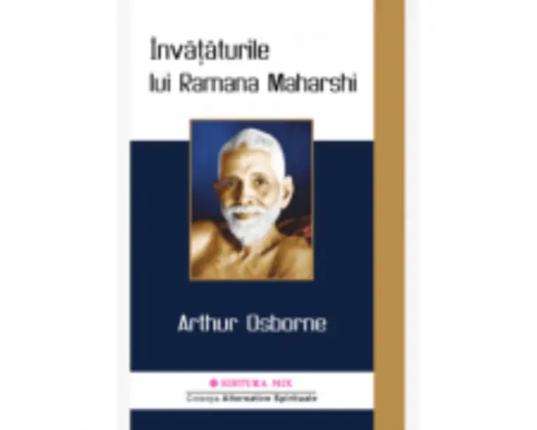 Invataturile lui Ramana Maharshi - Arthur Osborne