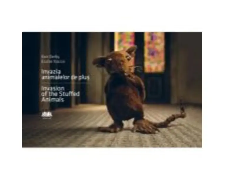 Invazia animalelor de plus - Invasion of the Stuffed Animals (editie bilingva) - Ken Derby, Eszter Kocsis